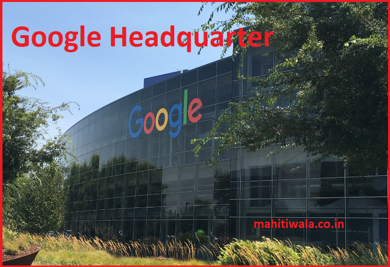 Google Headquarter